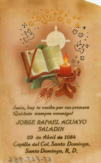 Recuerdo de la primera comunión de Jorge Rafael Aguayo, 25, agosto,1984